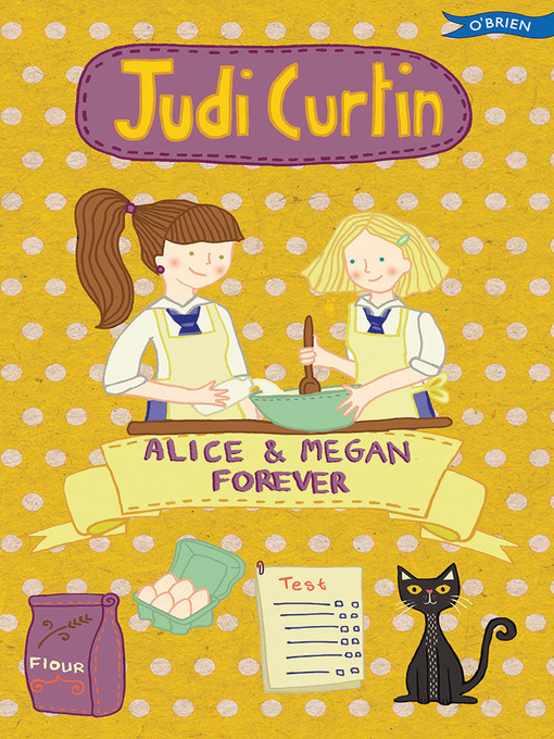 Title details for Alice & Megan Forever by Judi Curtin - Available